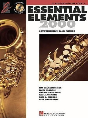Essential Elements 2000 For Band Eb Alto Saxophone Book 2 with CD